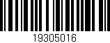Código de barras (EAN, GTIN, SKU, ISBN): '19305016'