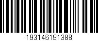 Código de barras (EAN, GTIN, SKU, ISBN): '193146191388'