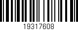 Código de barras (EAN, GTIN, SKU, ISBN): '19317608'