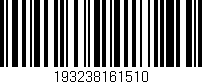 Código de barras (EAN, GTIN, SKU, ISBN): '193238161510'