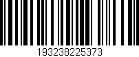 Código de barras (EAN, GTIN, SKU, ISBN): '193238225373'