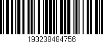Código de barras (EAN, GTIN, SKU, ISBN): '193238484756'