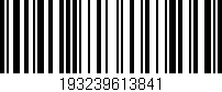 Código de barras (EAN, GTIN, SKU, ISBN): '193239613841'