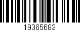 Código de barras (EAN, GTIN, SKU, ISBN): '19365683'