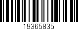 Código de barras (EAN, GTIN, SKU, ISBN): '19365835'