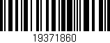 Código de barras (EAN, GTIN, SKU, ISBN): '19371860'