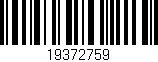 Código de barras (EAN, GTIN, SKU, ISBN): '19372759'