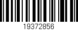 Código de barras (EAN, GTIN, SKU, ISBN): '19372856'