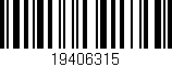Código de barras (EAN, GTIN, SKU, ISBN): '19406315'