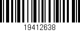 Código de barras (EAN, GTIN, SKU, ISBN): '19412638'