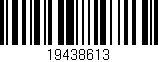 Código de barras (EAN, GTIN, SKU, ISBN): '19438613'