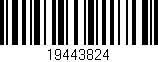 Código de barras (EAN, GTIN, SKU, ISBN): '19443824'