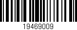 Código de barras (EAN, GTIN, SKU, ISBN): '19469009'