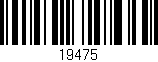 Código de barras (EAN, GTIN, SKU, ISBN): '19475'