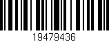 Código de barras (EAN, GTIN, SKU, ISBN): '19479436'