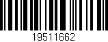 Código de barras (EAN, GTIN, SKU, ISBN): '19511662'