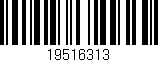 Código de barras (EAN, GTIN, SKU, ISBN): '19516313'