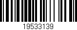 Código de barras (EAN, GTIN, SKU, ISBN): '19533139'