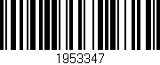Código de barras (EAN, GTIN, SKU, ISBN): '1953347'