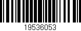 Código de barras (EAN, GTIN, SKU, ISBN): '19536053'