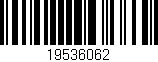 Código de barras (EAN, GTIN, SKU, ISBN): '19536062'