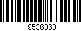 Código de barras (EAN, GTIN, SKU, ISBN): '19536063'