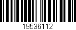 Código de barras (EAN, GTIN, SKU, ISBN): '19536112'