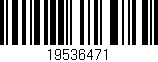 Código de barras (EAN, GTIN, SKU, ISBN): '19536471'