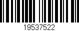 Código de barras (EAN, GTIN, SKU, ISBN): '19537522'