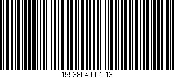 Código de barras (EAN, GTIN, SKU, ISBN): '1953864-001-13'