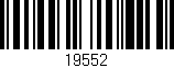 Código de barras (EAN, GTIN, SKU, ISBN): '19552'
