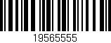 Código de barras (EAN, GTIN, SKU, ISBN): '19565555'