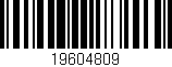 Código de barras (EAN, GTIN, SKU, ISBN): '19604809'