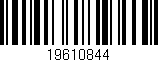 Código de barras (EAN, GTIN, SKU, ISBN): '19610844'