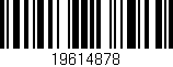 Código de barras (EAN, GTIN, SKU, ISBN): '19614878'