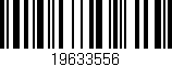 Código de barras (EAN, GTIN, SKU, ISBN): '19633556'