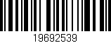Código de barras (EAN, GTIN, SKU, ISBN): '19692539'