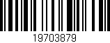 Código de barras (EAN, GTIN, SKU, ISBN): '19703879'