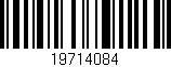 Código de barras (EAN, GTIN, SKU, ISBN): '19714084'
