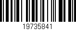 Código de barras (EAN, GTIN, SKU, ISBN): '19735841'