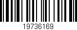 Código de barras (EAN, GTIN, SKU, ISBN): '19736169'
