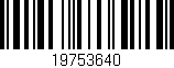 Código de barras (EAN, GTIN, SKU, ISBN): '19753640'