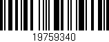 Código de barras (EAN, GTIN, SKU, ISBN): '19759340'