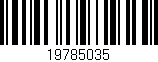 Código de barras (EAN, GTIN, SKU, ISBN): '19785035'