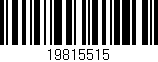 Código de barras (EAN, GTIN, SKU, ISBN): '19815515'