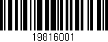 Código de barras (EAN, GTIN, SKU, ISBN): '19816001'