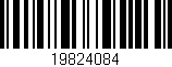 Código de barras (EAN, GTIN, SKU, ISBN): '19824084'