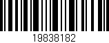 Código de barras (EAN, GTIN, SKU, ISBN): '19838182'