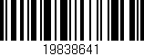 Código de barras (EAN, GTIN, SKU, ISBN): '19838641'