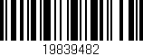 Código de barras (EAN, GTIN, SKU, ISBN): '19839482'